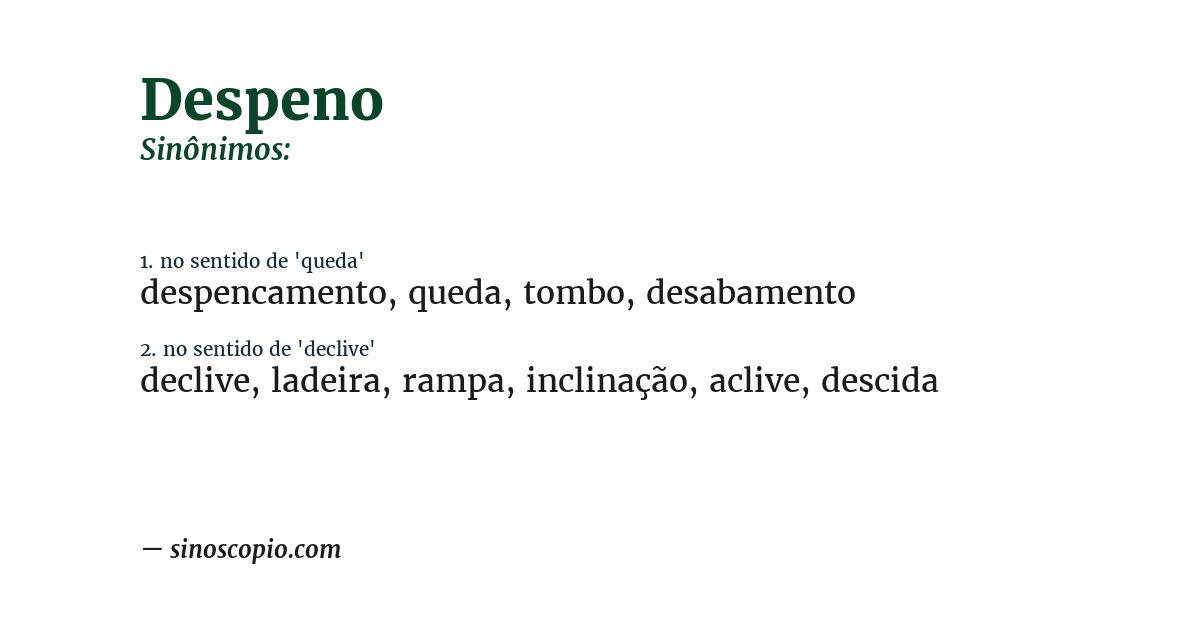 Sinônimo de despeno