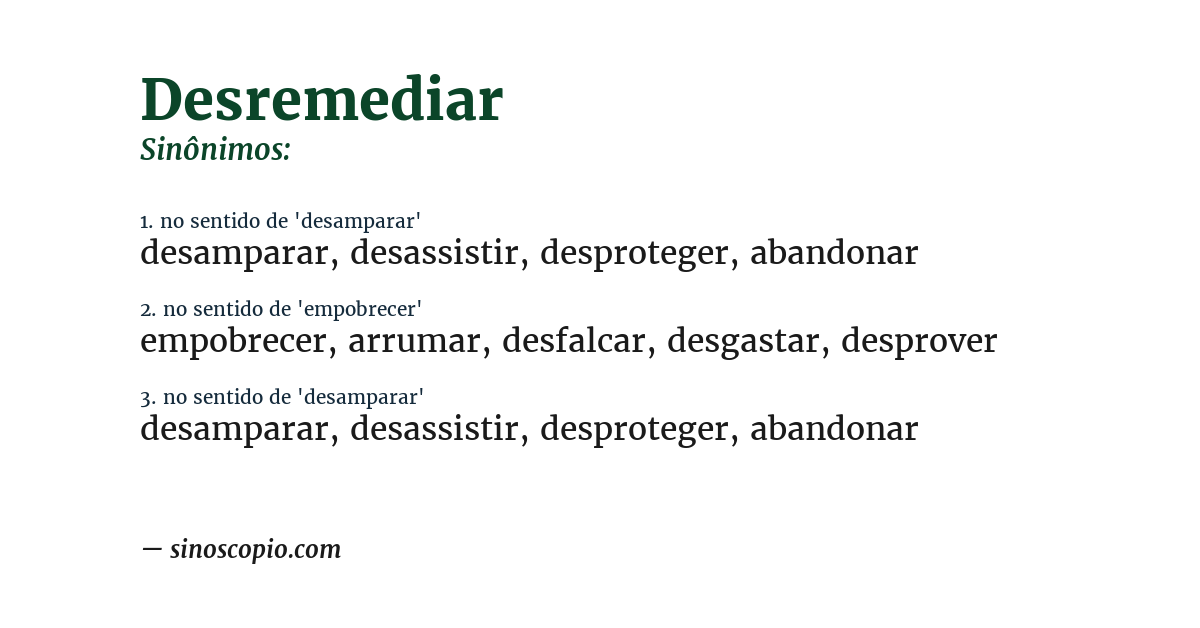 Sinônimo de desremediar
