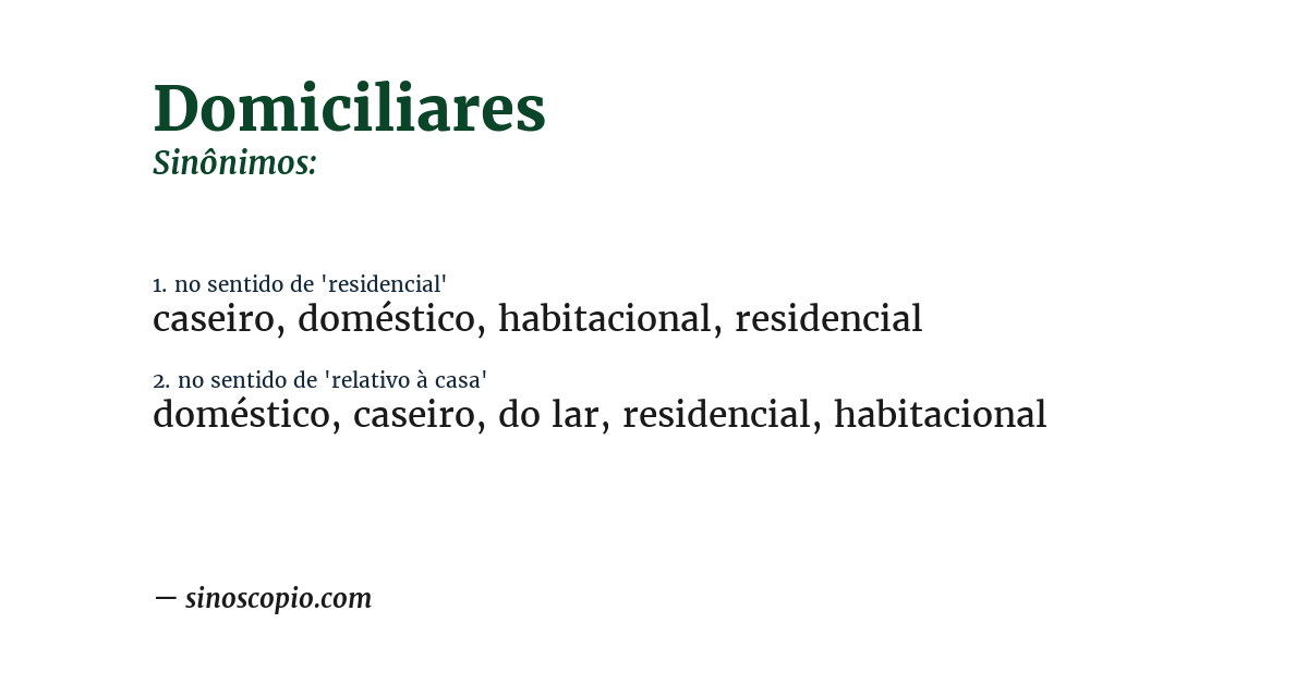 Sinônimo de domiciliares