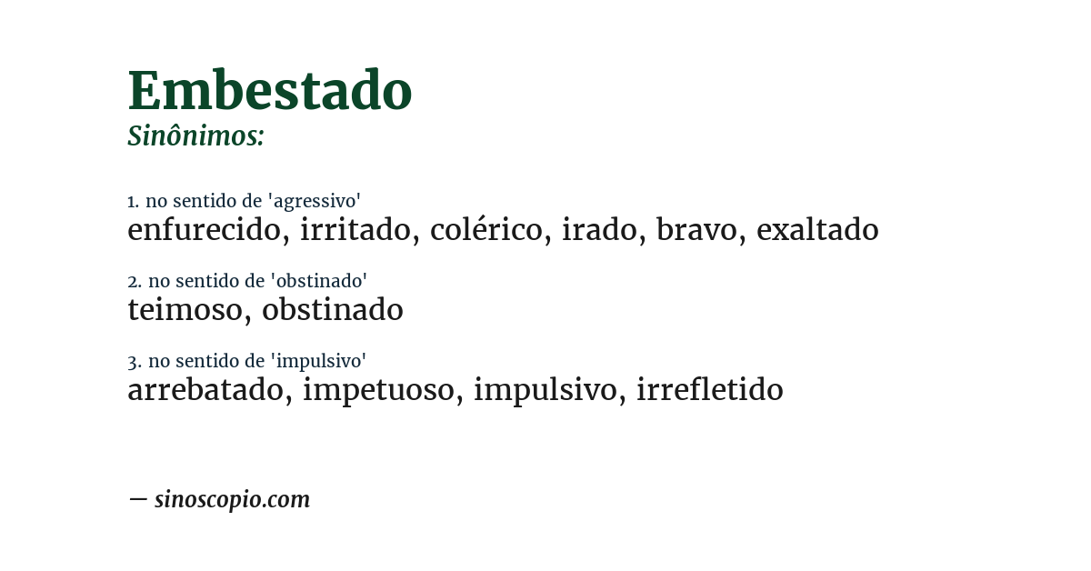 Sinônimo de embestado