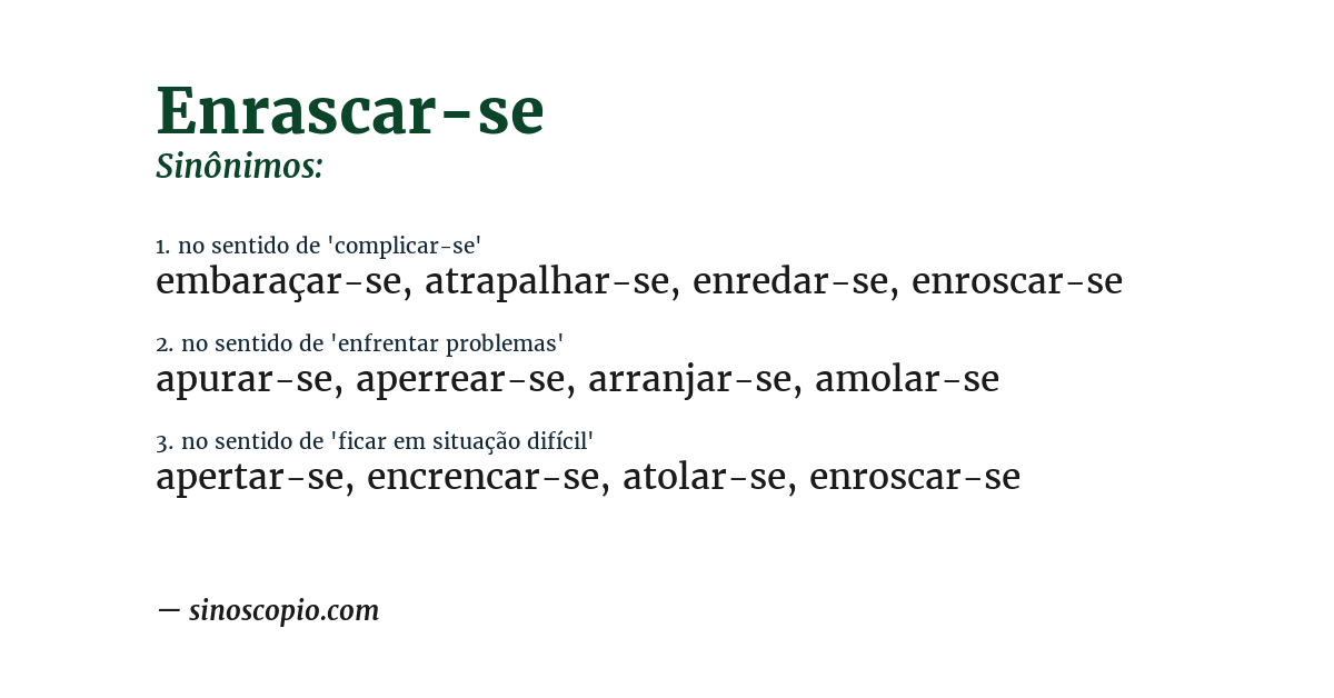 Sinônimo de enrascar-se