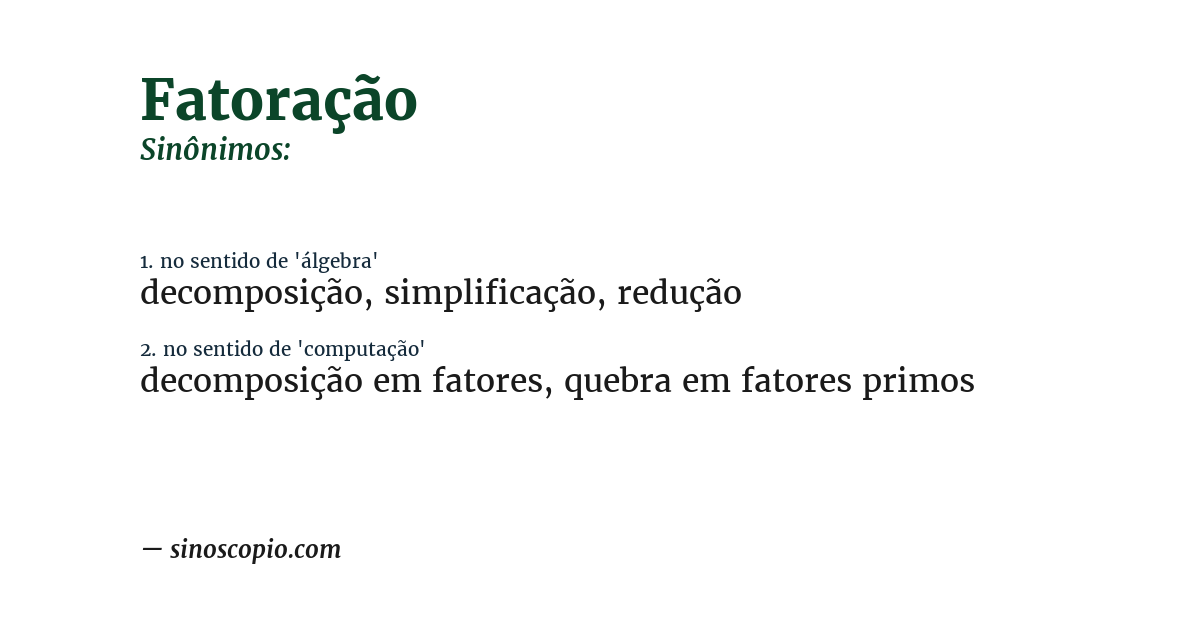 Sinônimo de fatoração