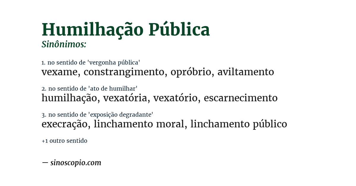 Sinônimo de humilhação pública