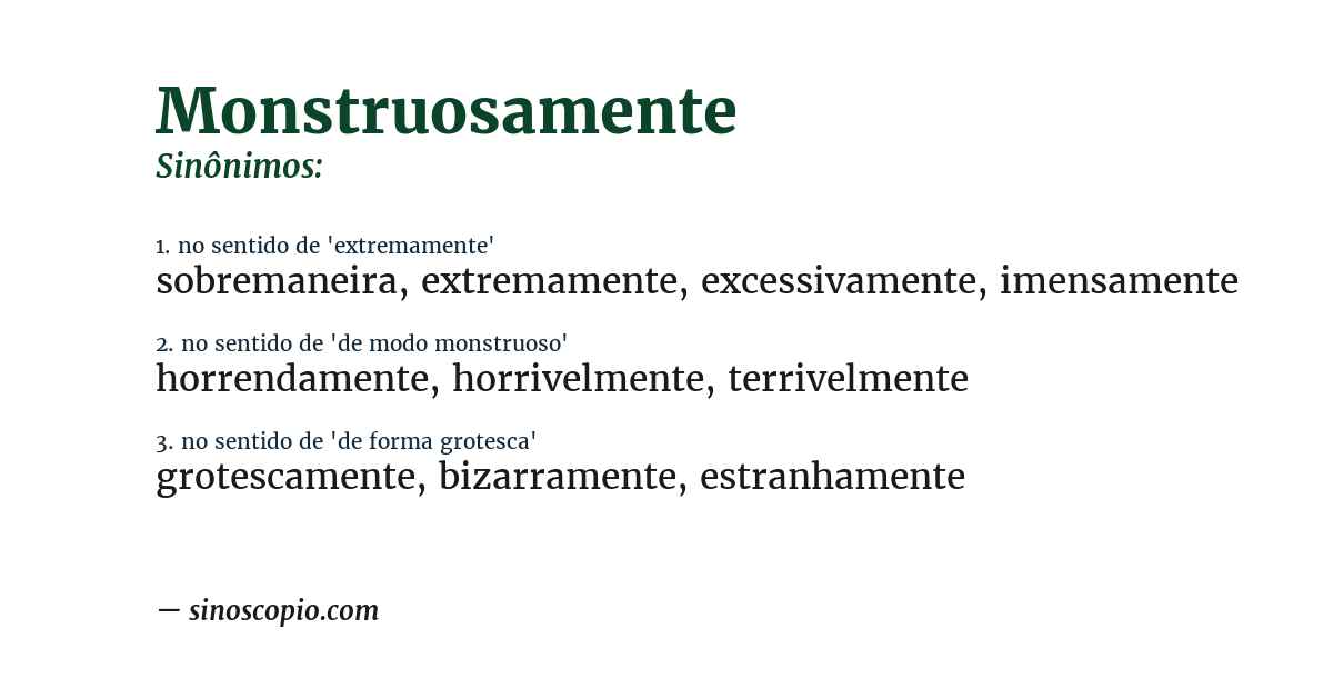 Sinônimo de monstruosamente