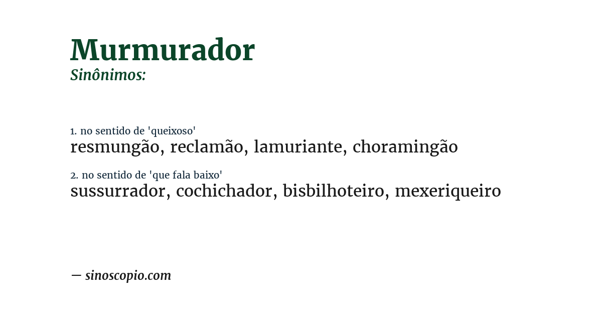 Sinônimo de murmurador