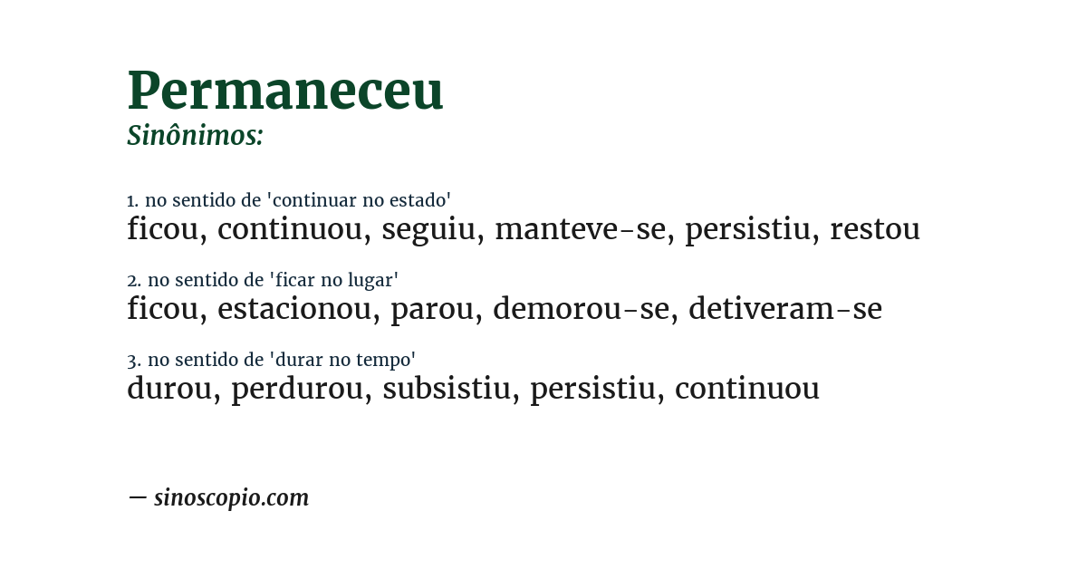 Sinônimo de permaneceu