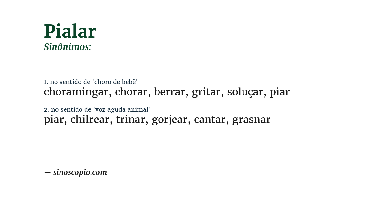 Sinônimo de pialar