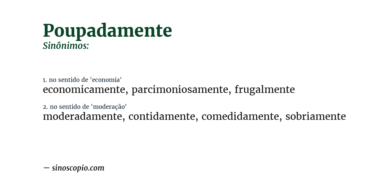 Sinônimo de poupadamente
