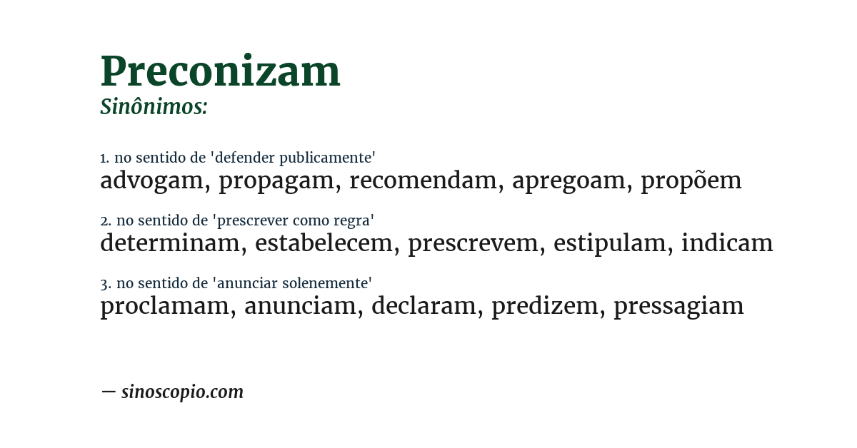 Sinônimo de preconizam