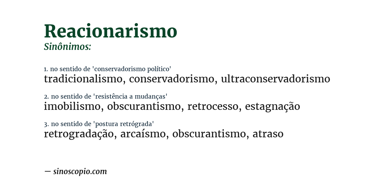 Sinônimo de reacionarismo