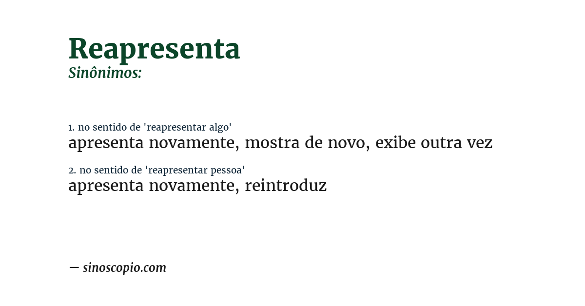 Sinônimo de reapresenta