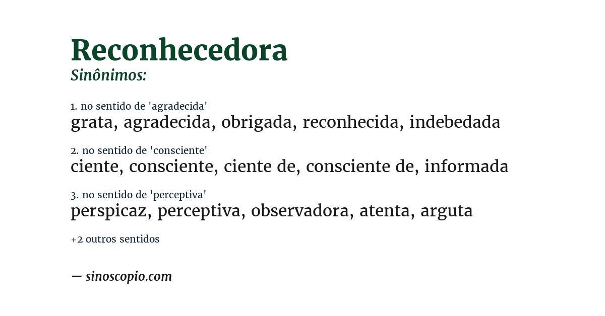 Sinônimo de reconhecedora