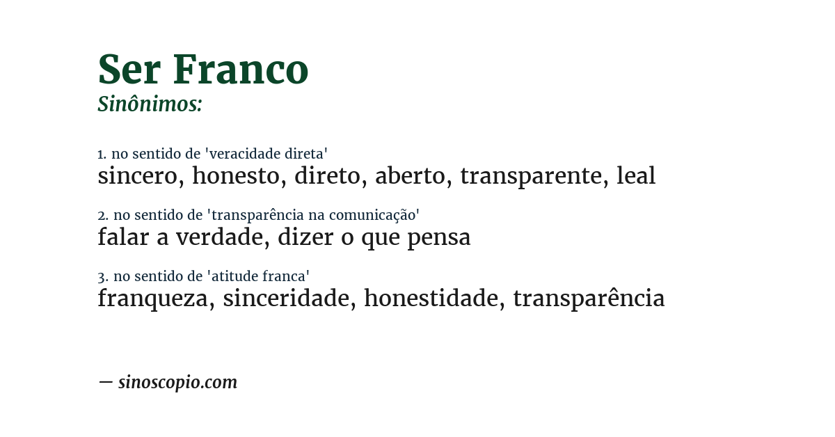 Sinônimo de ser franco