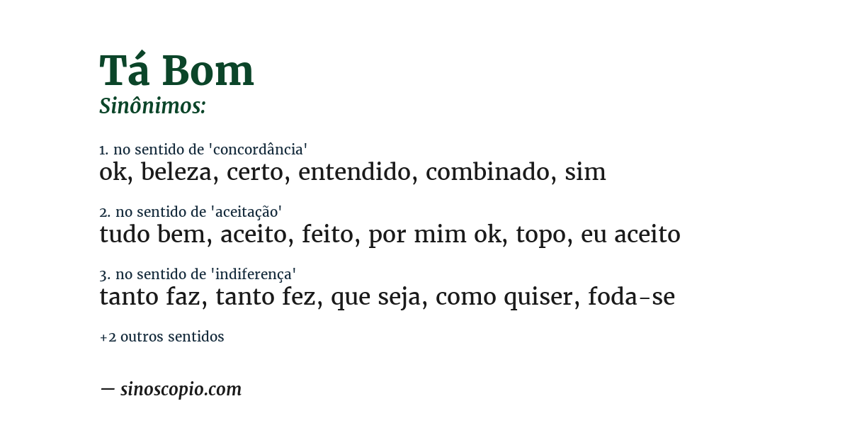 Sinônimo de tá bom