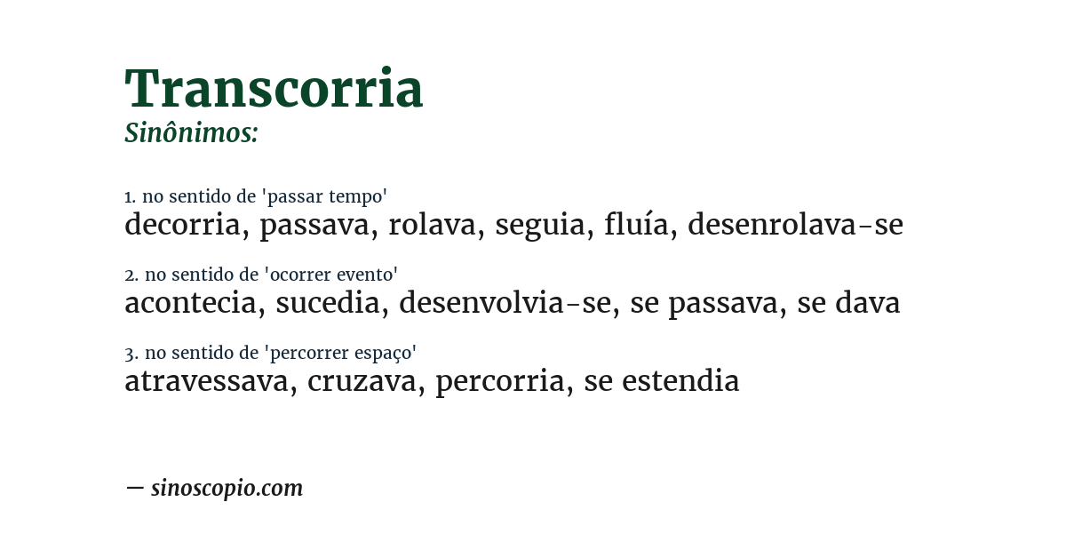 Sinônimo de transcorria