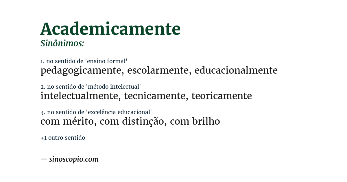 Sinônimo de academicamente