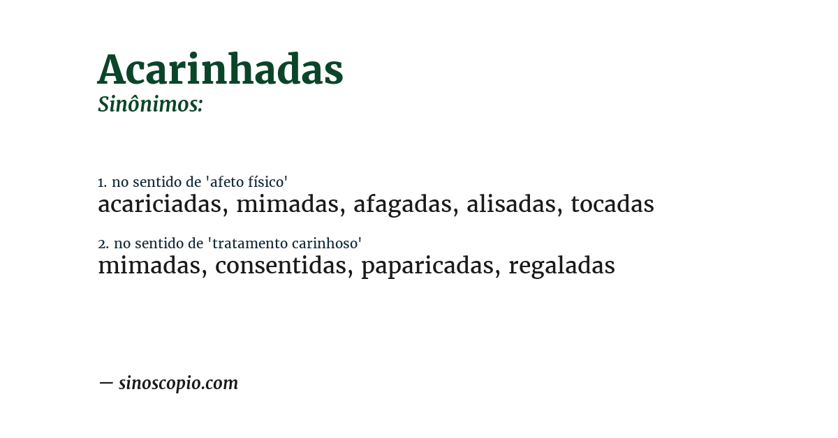 Sinônimo de acarinhadas