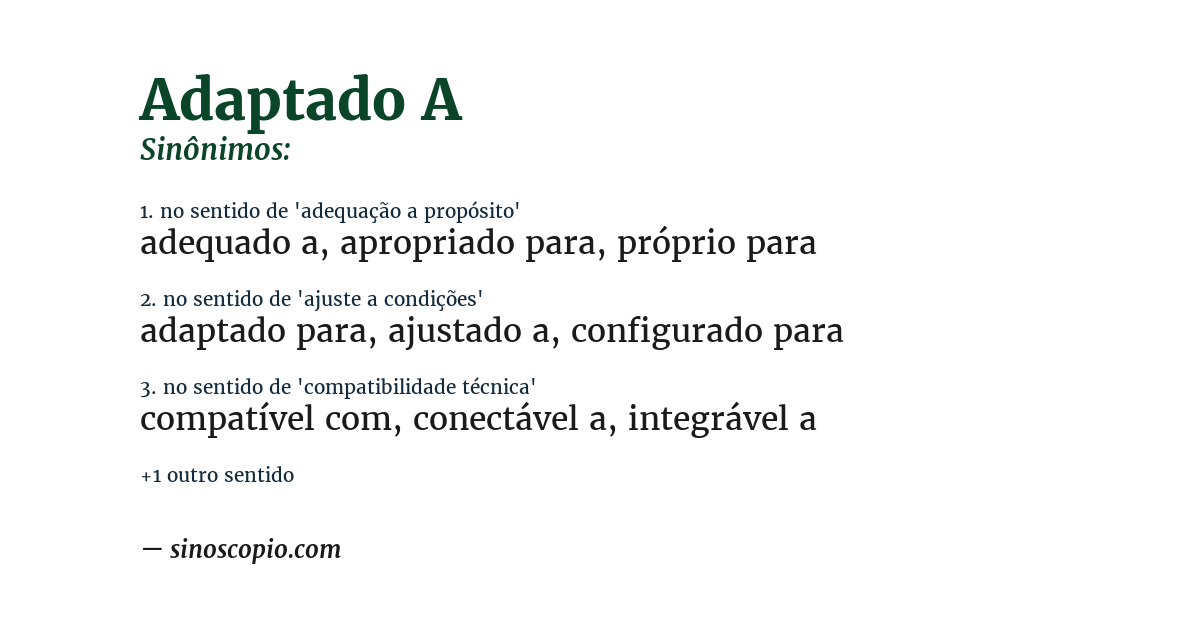 Sinônimo de adaptado a