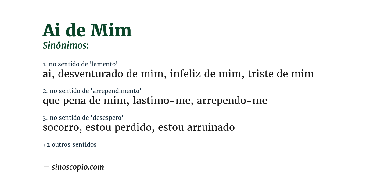 Sinônimo de ai de mim
