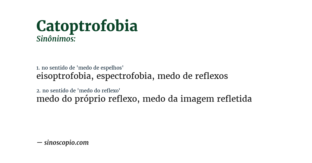 Sinônimo de catoptrofobia
