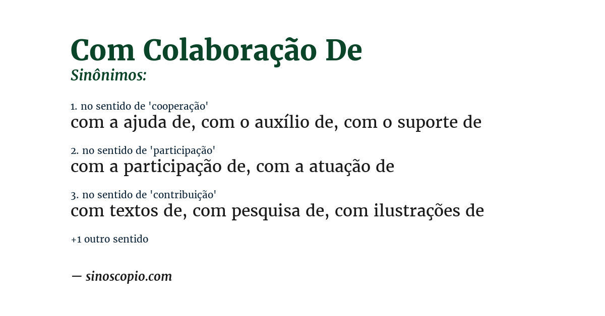 Sinônimo de com colaboração de