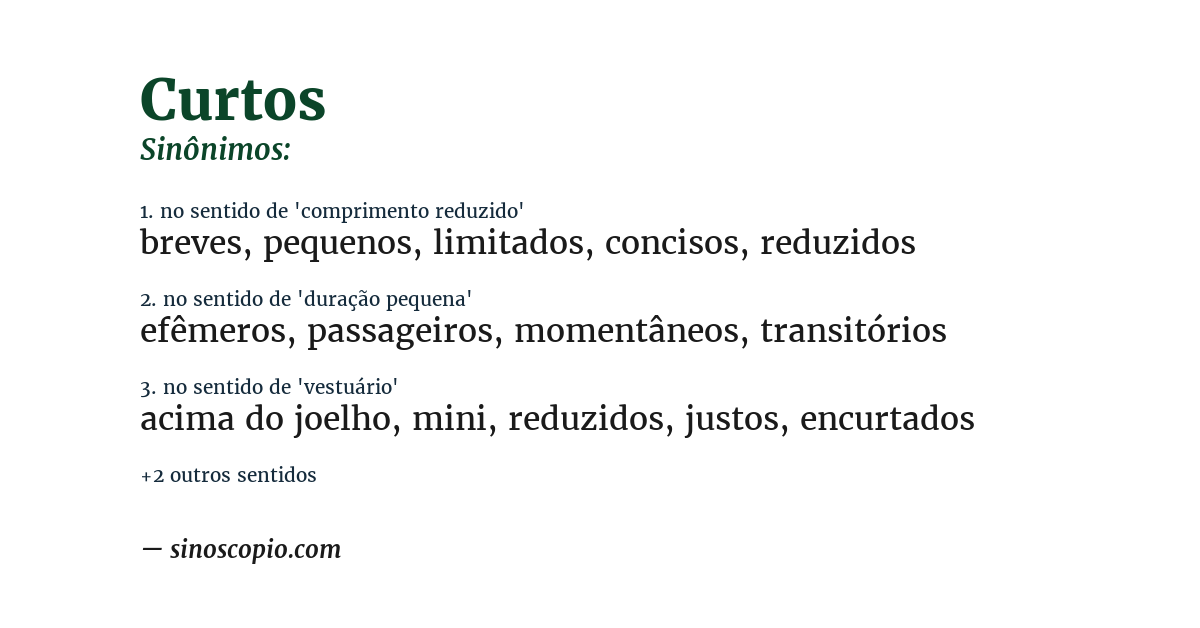 Sinônimo de curtos