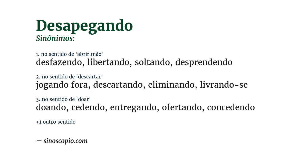 Sinônimo de desapegando