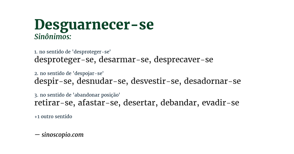 Sinônimo de desguarnecer-se