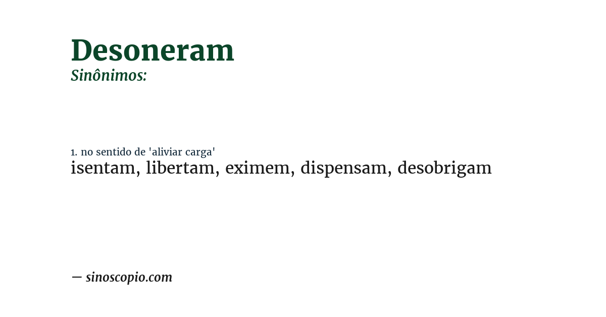 Sinônimo de desoneram