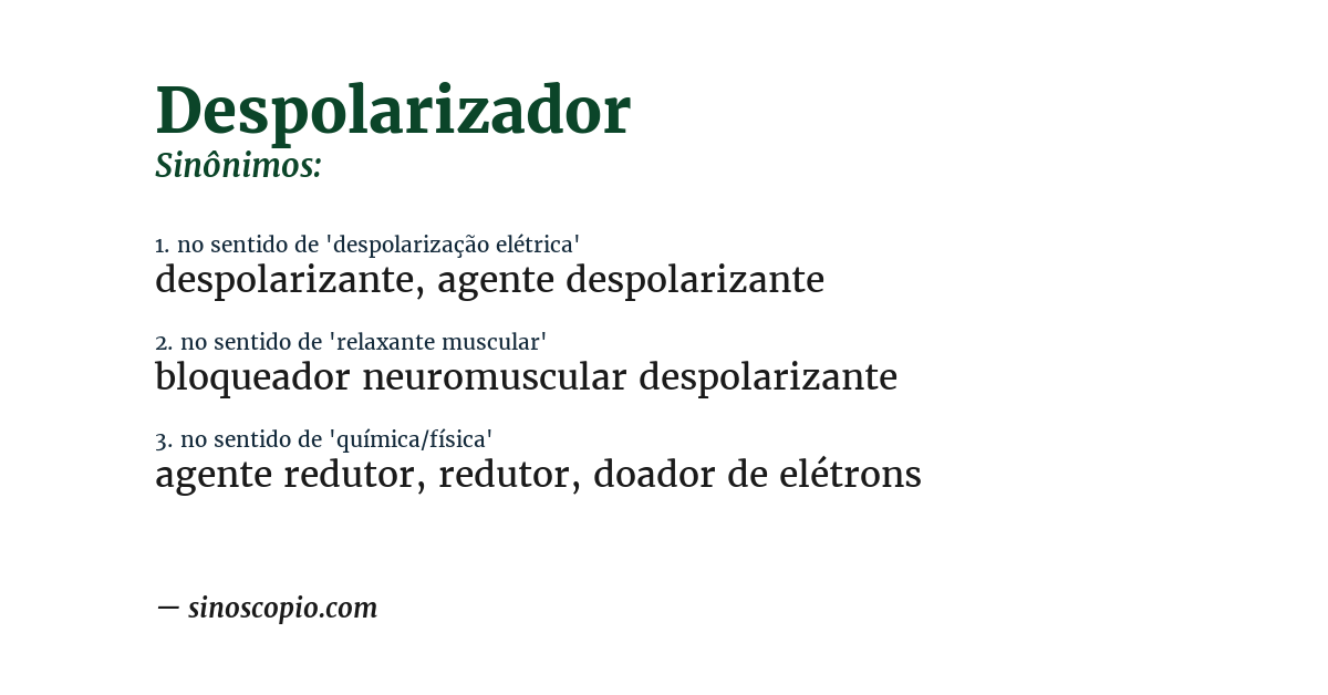 Sinônimo de despolarizador
