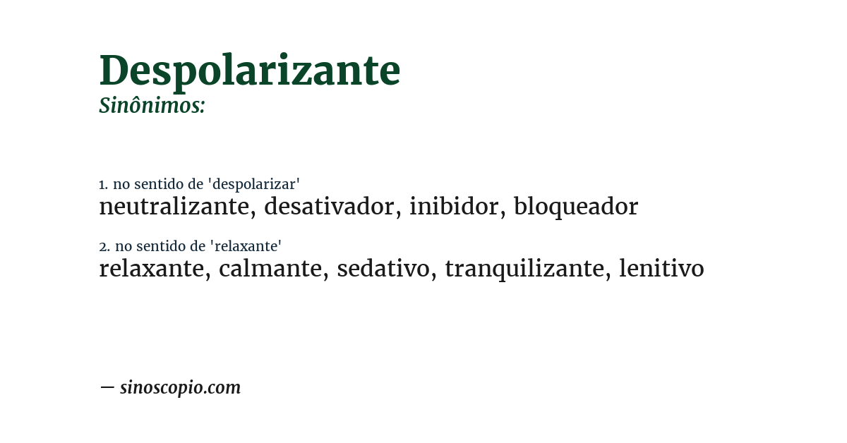 Sinônimo de despolarizante