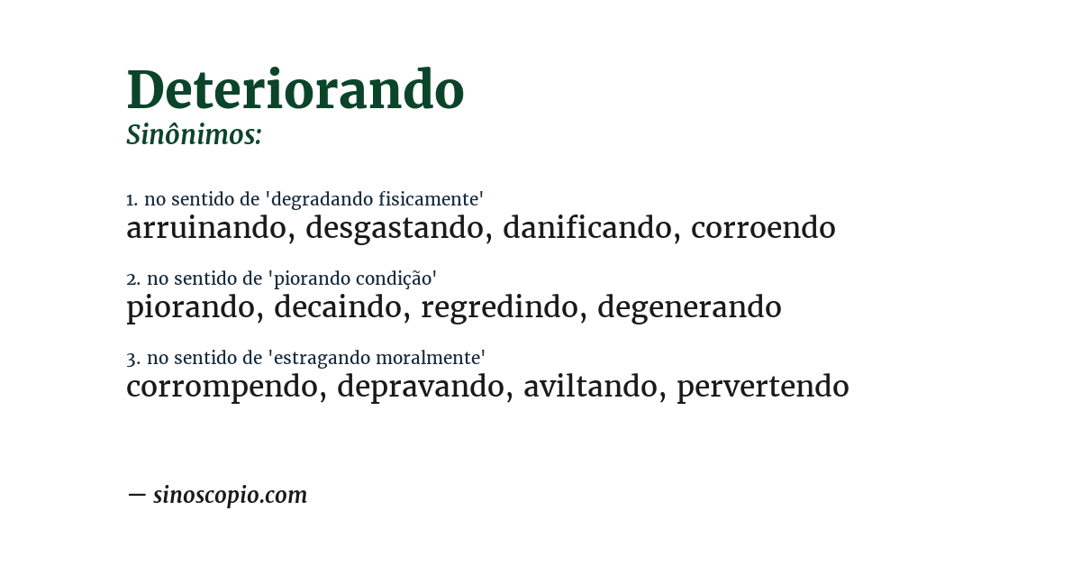 Sinônimo de deteriorando