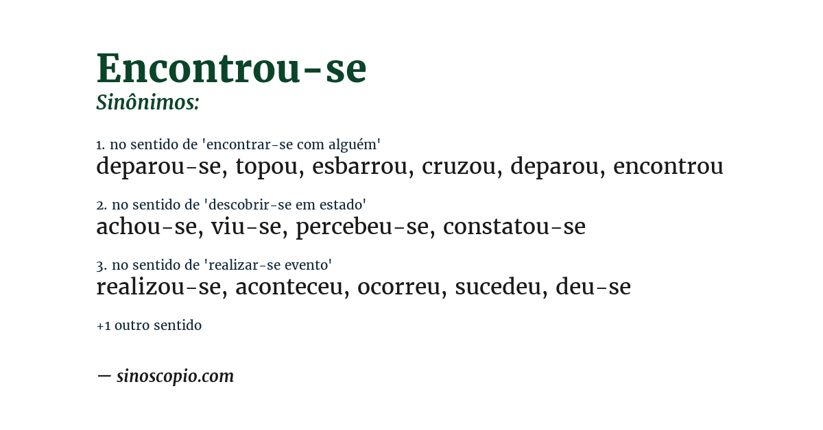 Sinônimo de encontrou-se