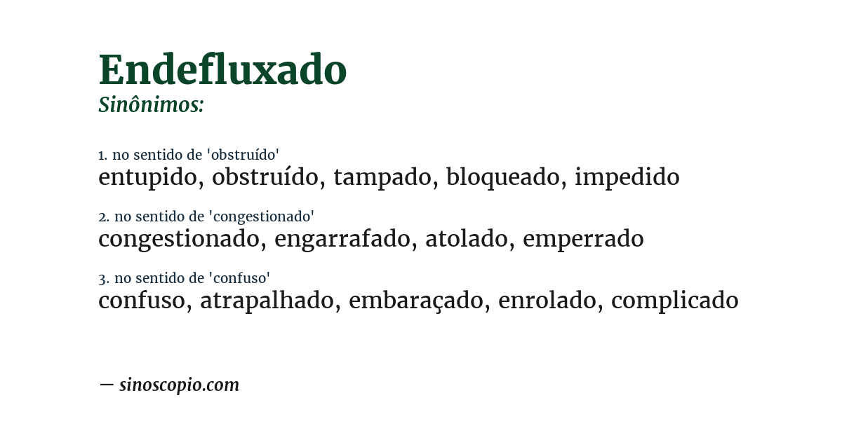 Sinônimo de endefluxado
