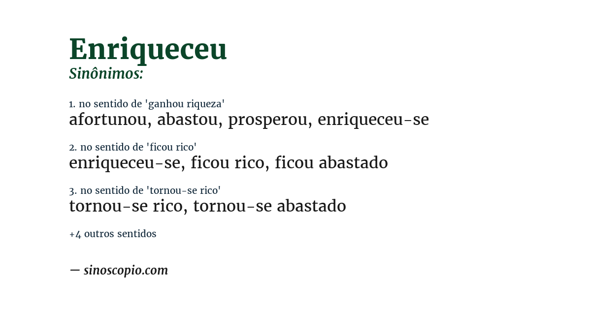 Sinônimo de enriqueceu
