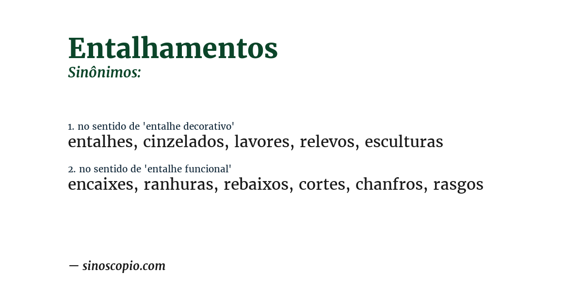 Sinônimo de entalhamentos
