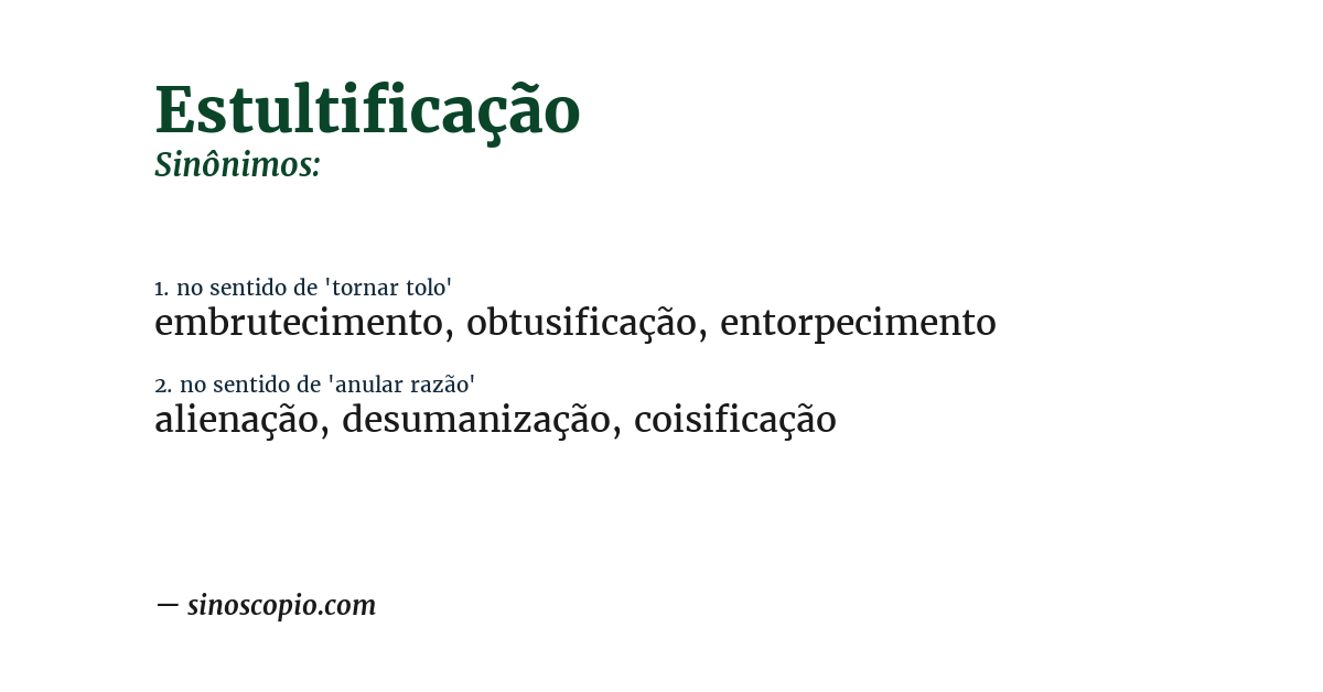 Sinônimo de estultificação