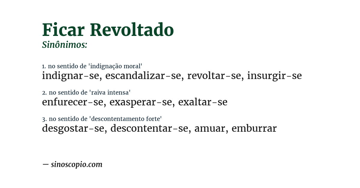 Sinônimo de ficar revoltado