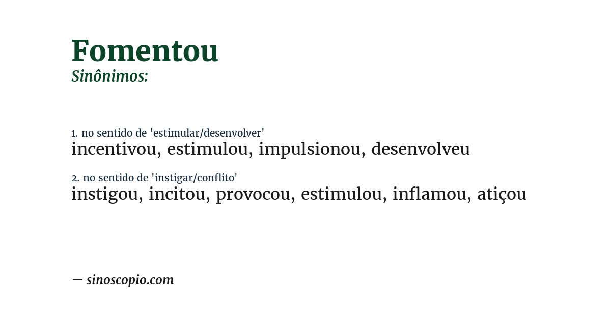 Sinônimo de fomentou