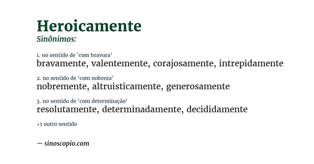 Sinônimo de heroicamente
