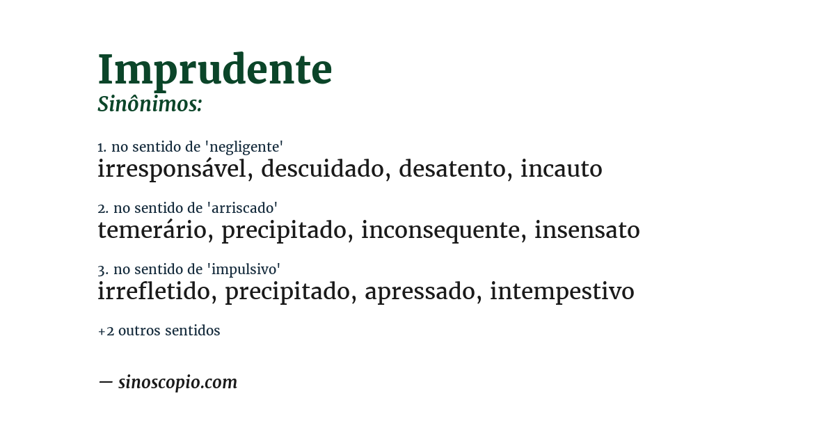 Sinônimo de imprudente