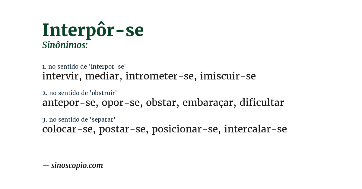 Sinônimo de interpôr-se
