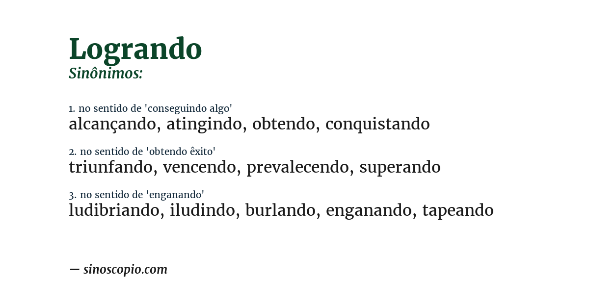 Sinônimo de logrando