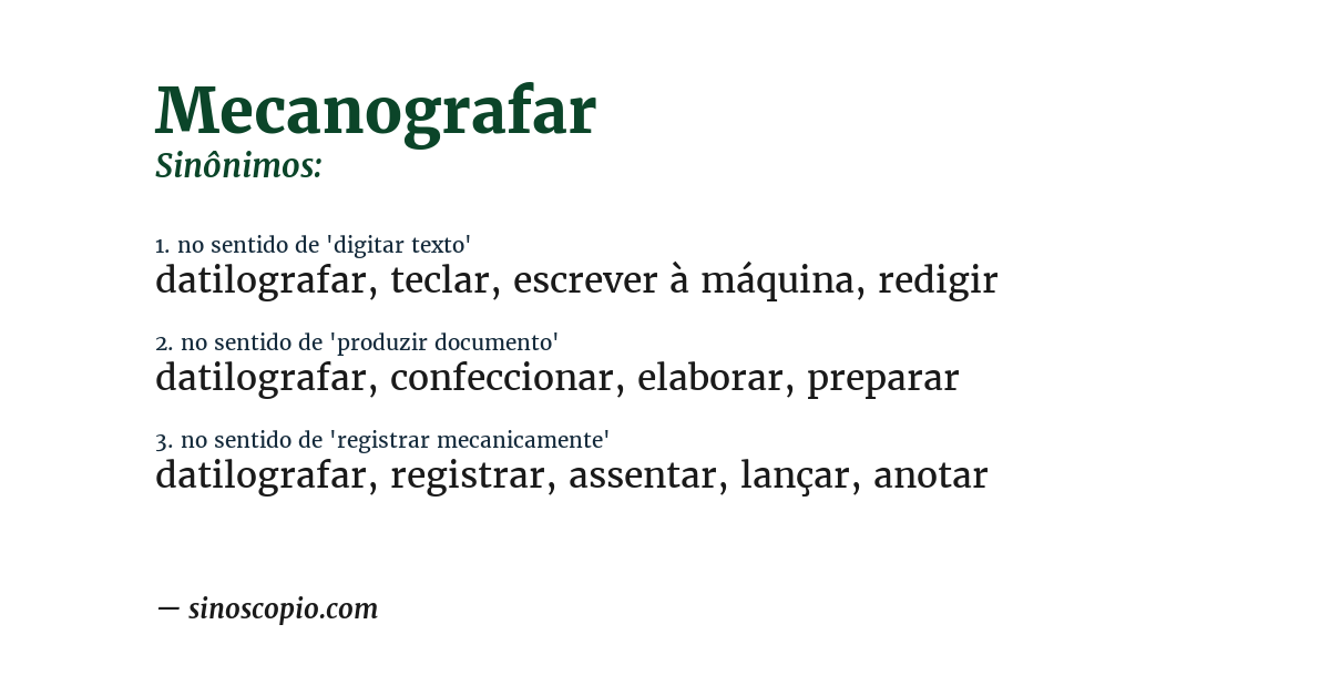 Sinônimo de mecanografar