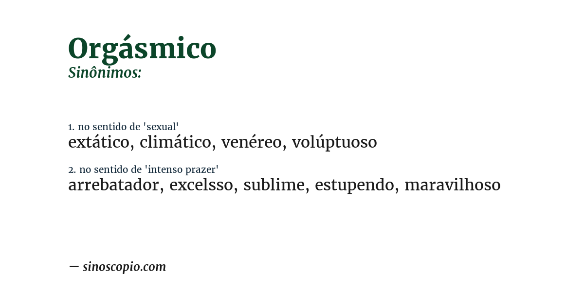 Sinônimo de orgásmico