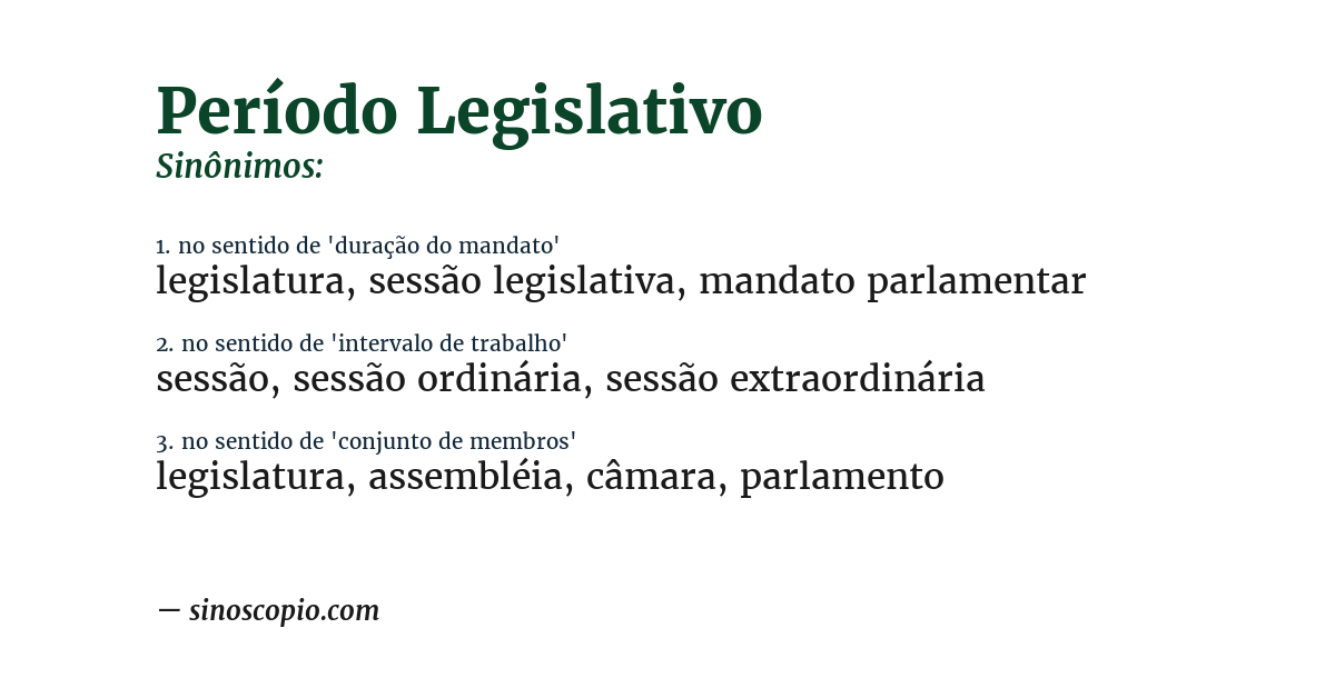 Sinônimo de período legislativo