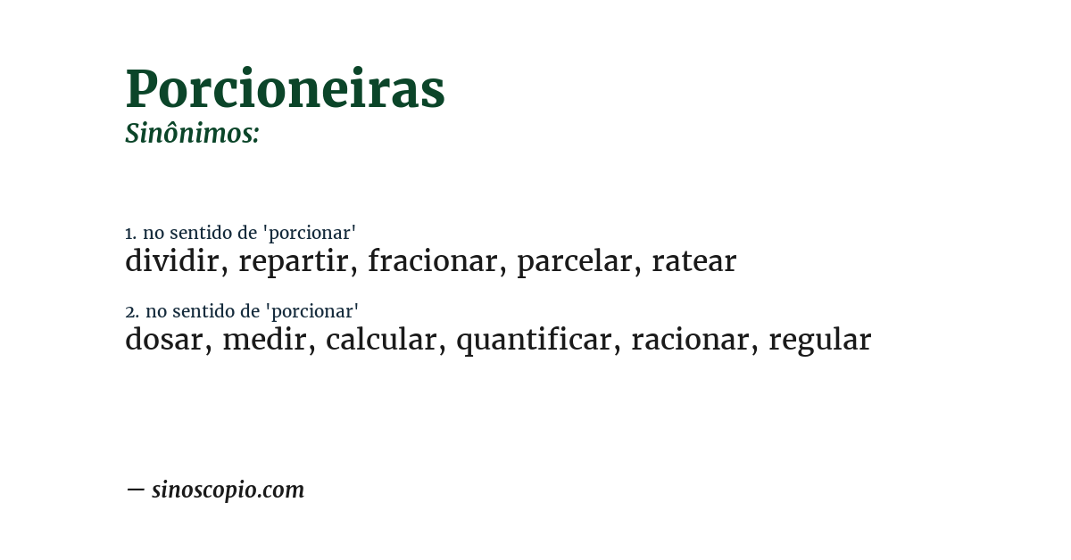 Sinônimo de porcioneiras
