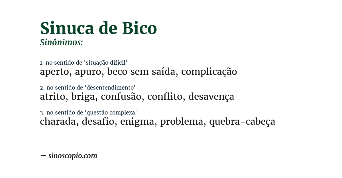 Sinônimo de sinuca de bico