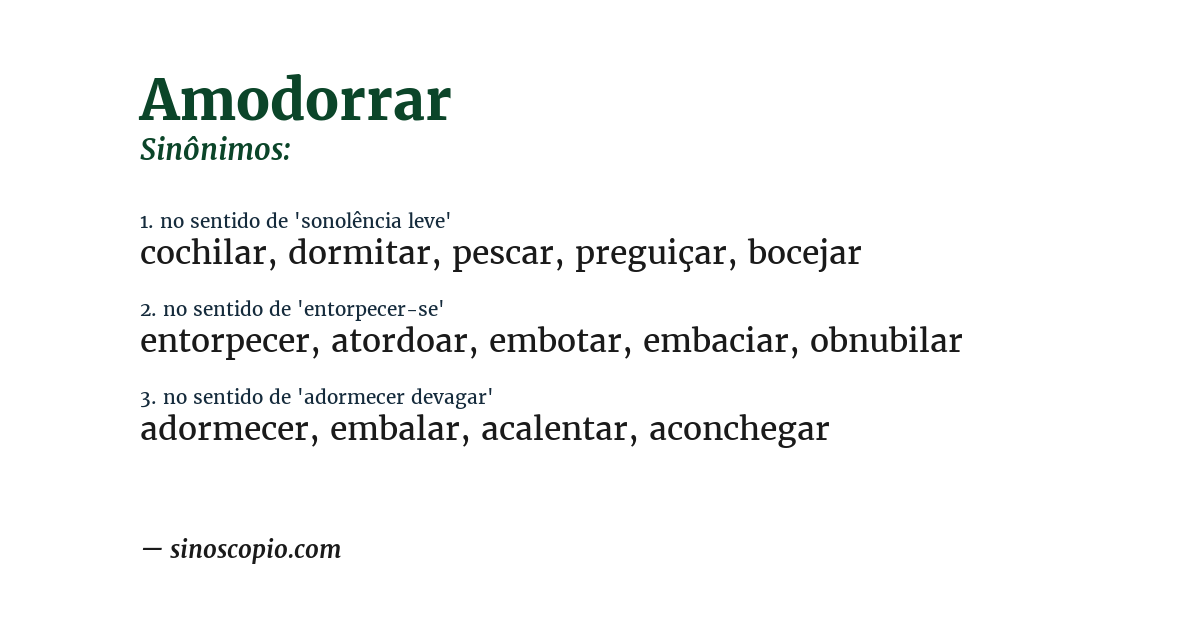 Sinônimo de amodorrar