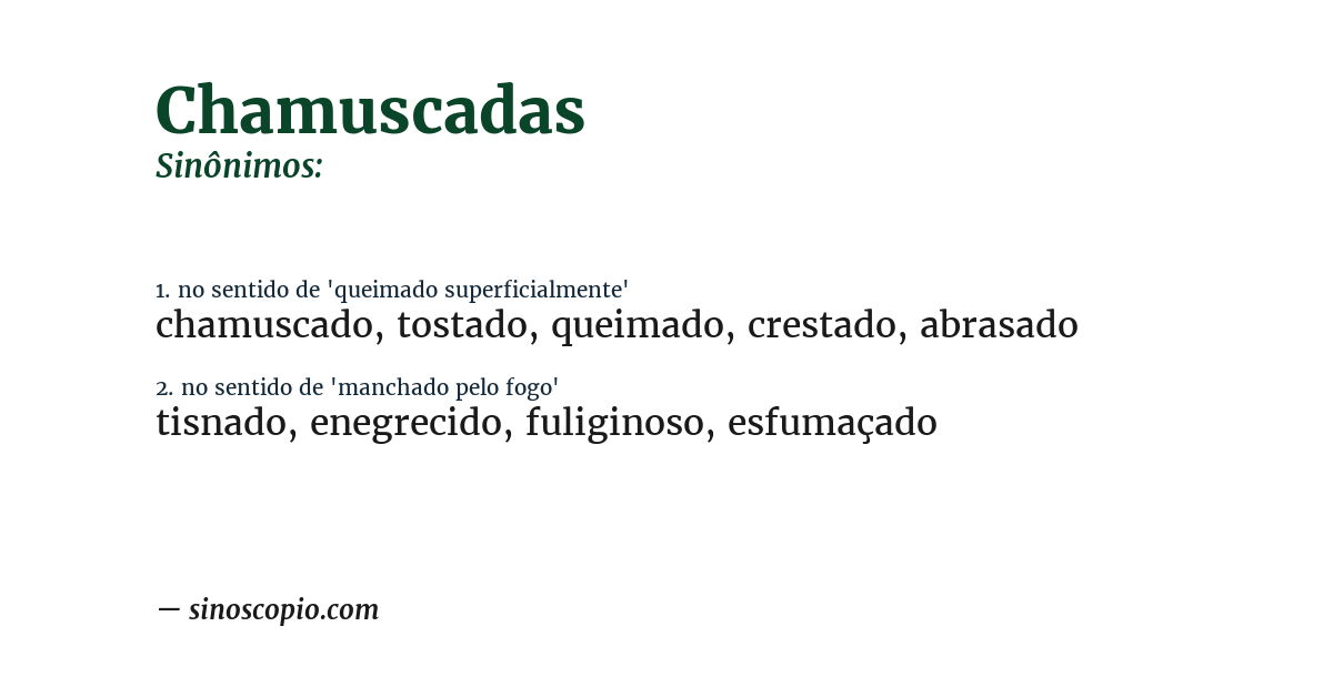 Sinônimo de chamuscadas